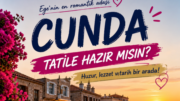 Cunda Adası Hakkında